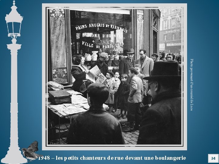 Photo provenant d’un courriel de Luce 1948 – les petits chanteurs de rue devant