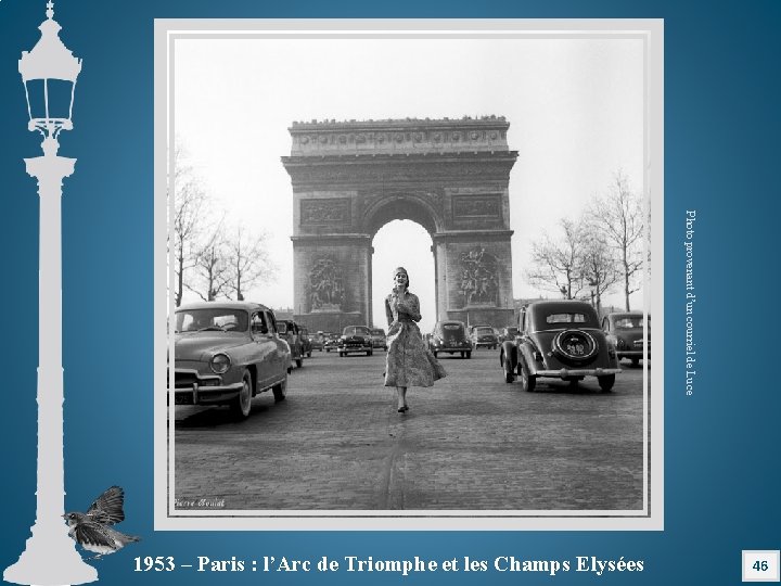 Photo provenant d’un courriel de Luce 1953 – Paris : l’Arc de Triomphe et