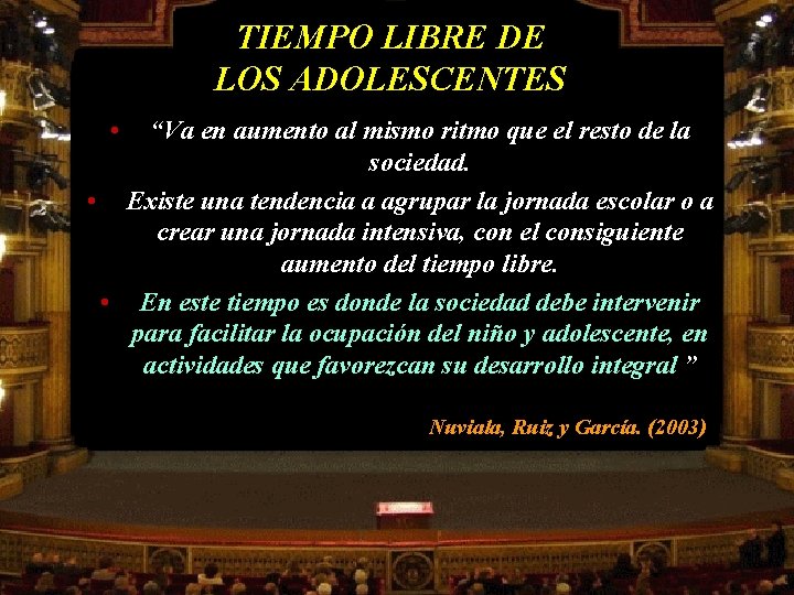 TIEMPO LIBRE DE LOS ADOLESCENTES • “Va en aumento al mismo ritmo que el