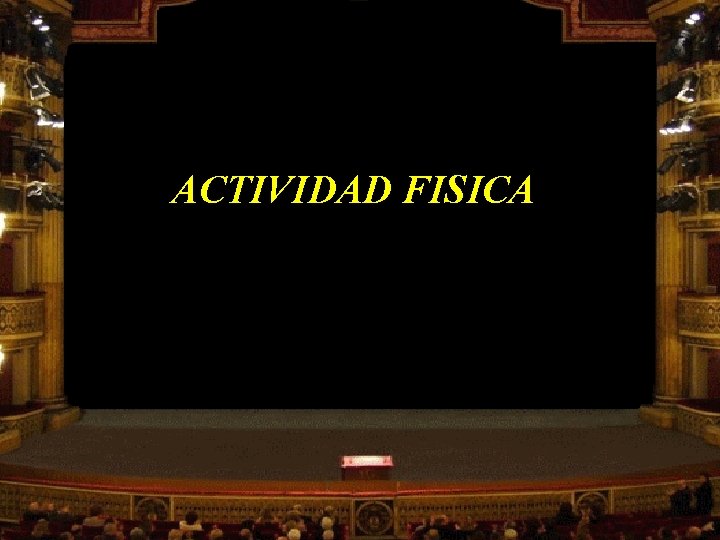 ACTIVIDAD FISICA 