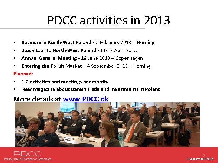 PDCC activities in 2013 • Business in North-West Poland - 7 February 2013 –