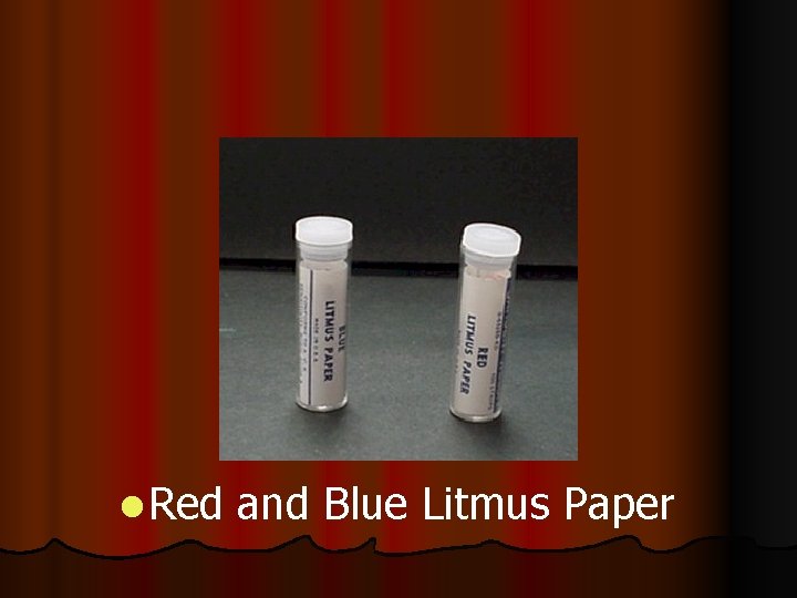 l Red and Blue Litmus Paper 