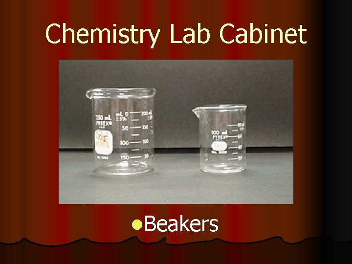 Chemistry Lab Cabinet l. Beakers 