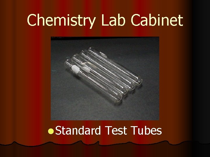 Chemistry Lab Cabinet l Standard Test Tubes 