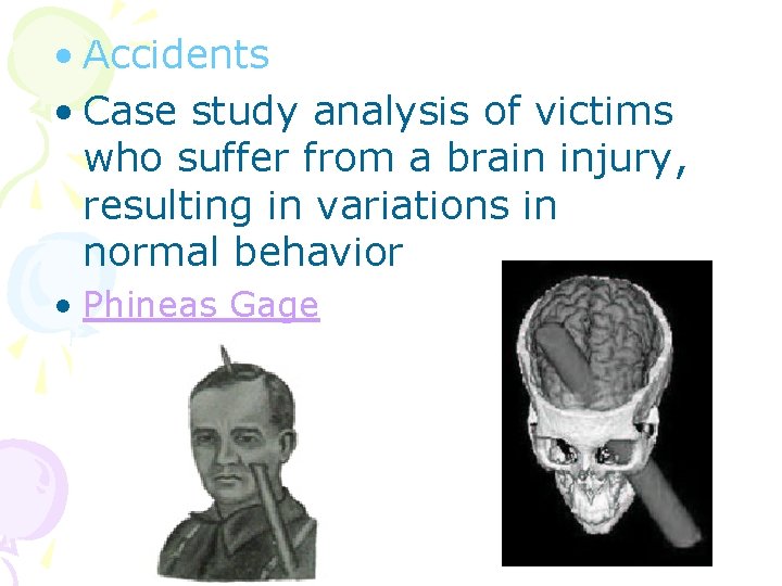  • Accidents • Case study analysis of victims who suffer from a brain