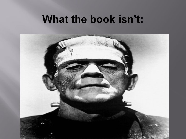 What the book isn’t: 