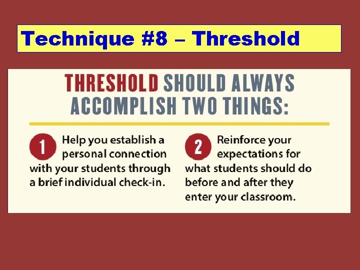 Technique #8 – Threshold 