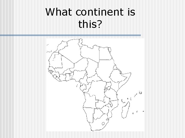 What continent is this? 