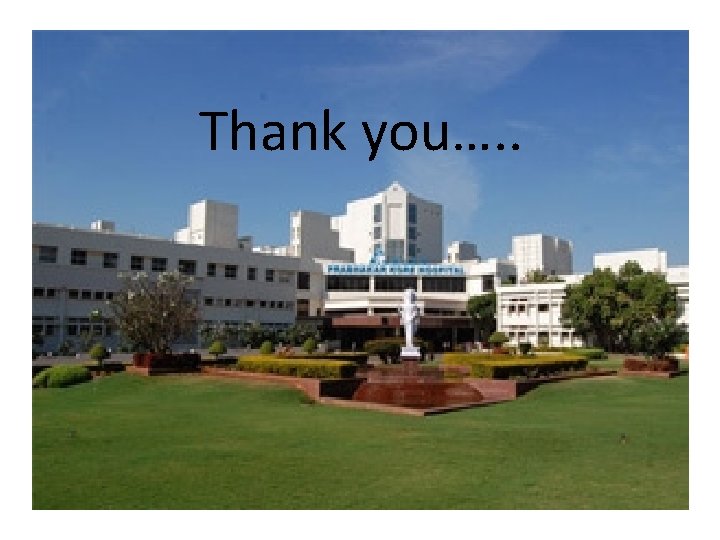 Thank you…. . 