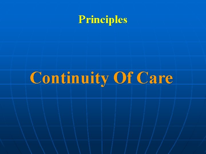 Principles Continuity Of Care 