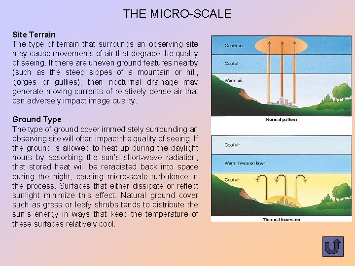 THE MICRO-SCALE Site Terrain The type of terrain that surrounds an observing site may