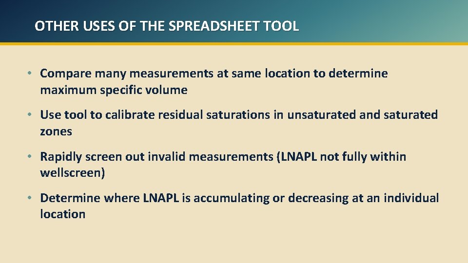 OTHER USES OF THE SPREADSHEET TOOL • Compare many measurements at same location to