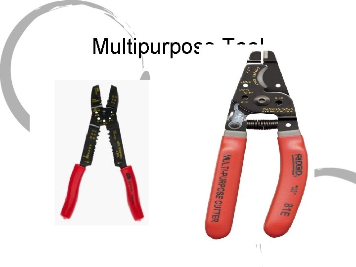 Multipurpose Tool 
