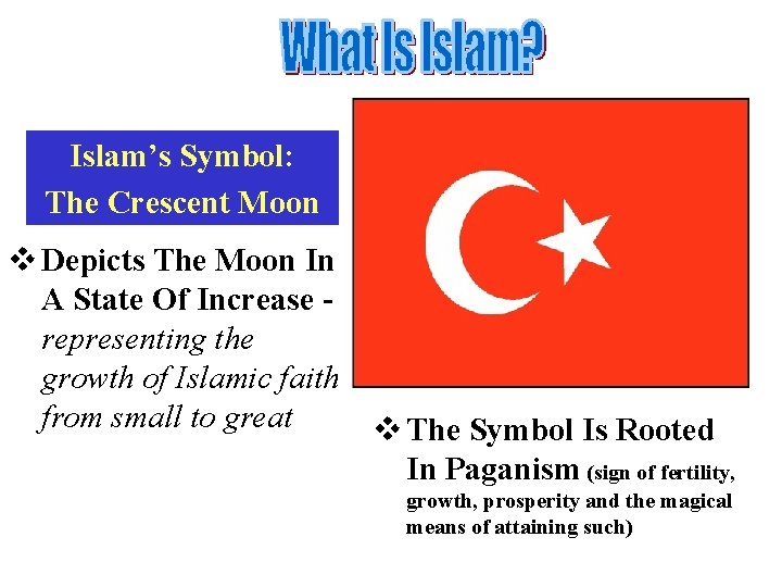 Islam’s Symbol: The Crescent Moon v Depicts The Moon In A State Of Increase