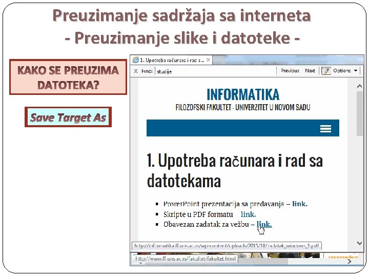 Preuzimanje sadržaja sa interneta - Preuzimanje slike i datoteke KAKO SE PREUZIMA SLIKA? DATOTEKA?