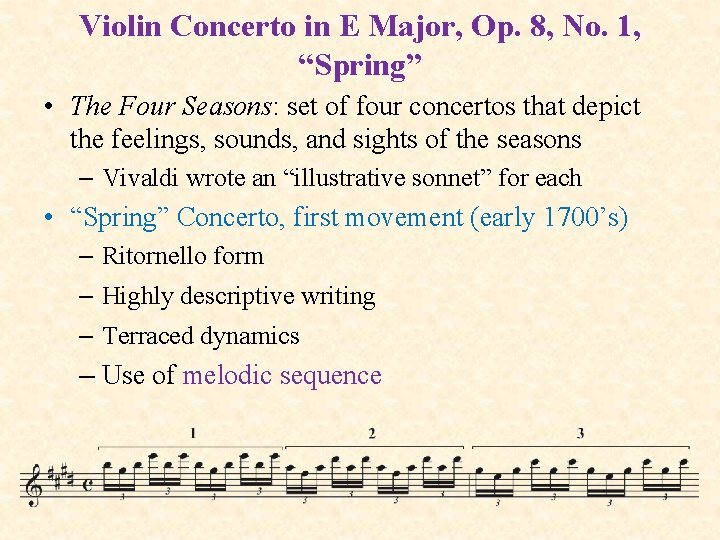 Violin Concerto in E Major, Op. 8, No. 1, “Spring” • The Four Seasons: