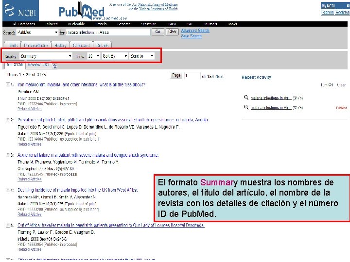 Summary format El formato Summary muestra los nombres de autores, el título del artículo,