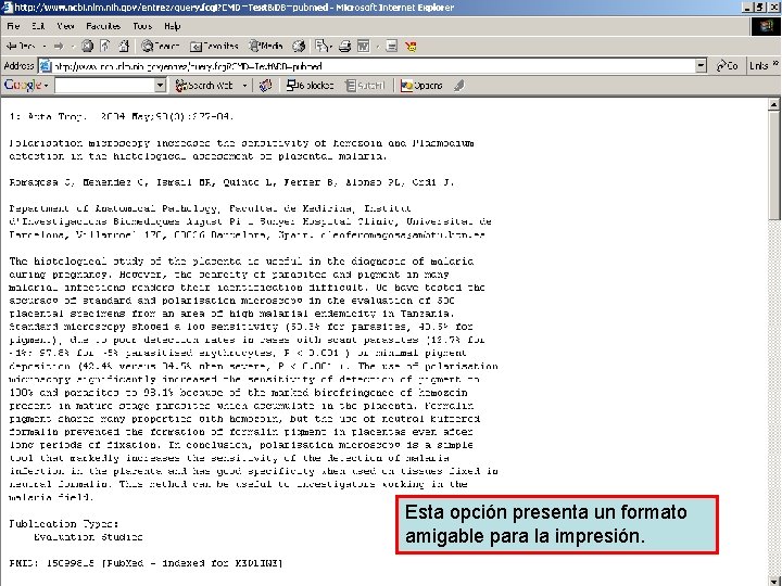 Send to Text option 2 Esta opción presenta un formato amigable para la impresión.