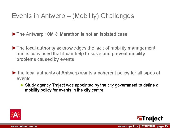 Events in Antwerp – (Mobility) Challenges ►The Antwerp 10 M & Marathon is not