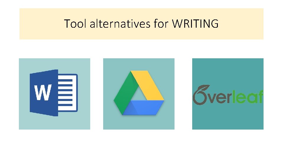 Tool alternatives for WRITING 