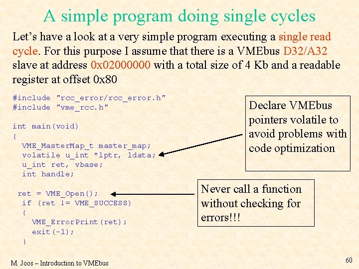 A simple program doing single cycles Let’s have a look at a very simple
