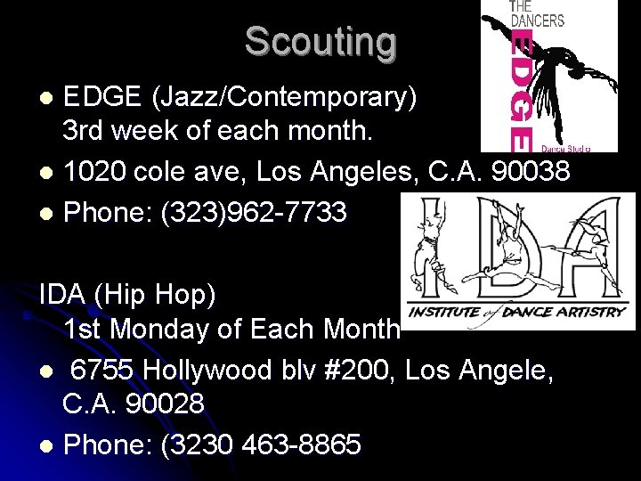 Scouting EDGE (Jazz/Contemporary) 3 rd week of each month. l 1020 cole ave, Los