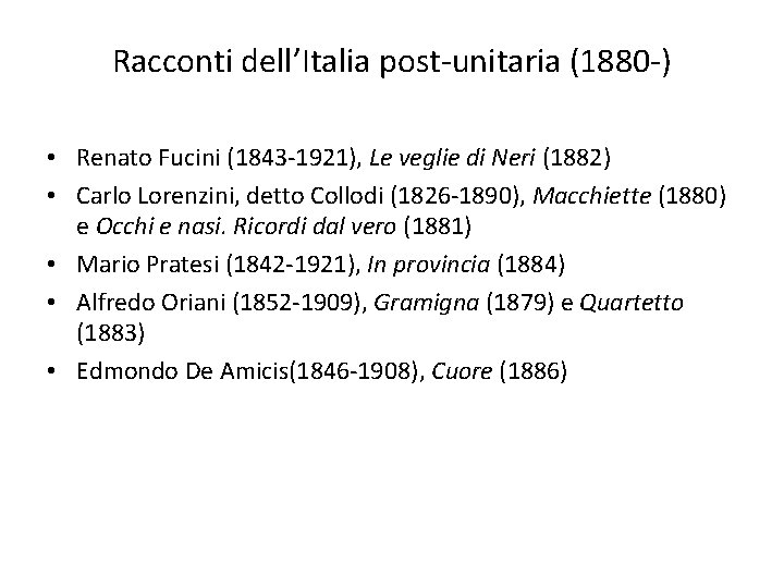 Racconti dell’Italia post-unitaria (1880 -) • Renato Fucini (1843 -1921), Le veglie di Neri