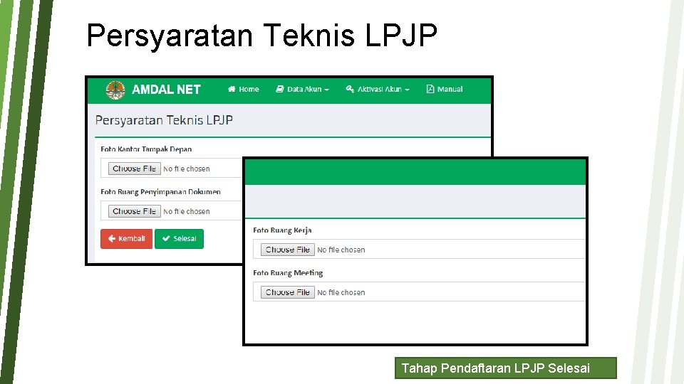 Persyaratan Teknis LPJP Tahap Pendaftaran LPJP Selesai Persyaratan Teknis LPJP Tahap Pendaftaran LPJP Selesai