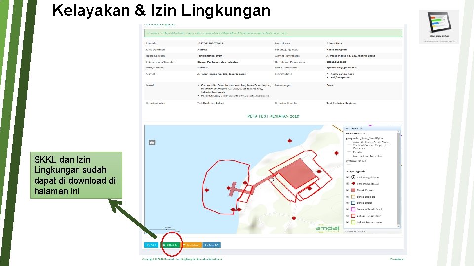 Kelayakan & Izin Lingkungan SKKL dan Izin Lingkungan sudah dapat di download di halaman