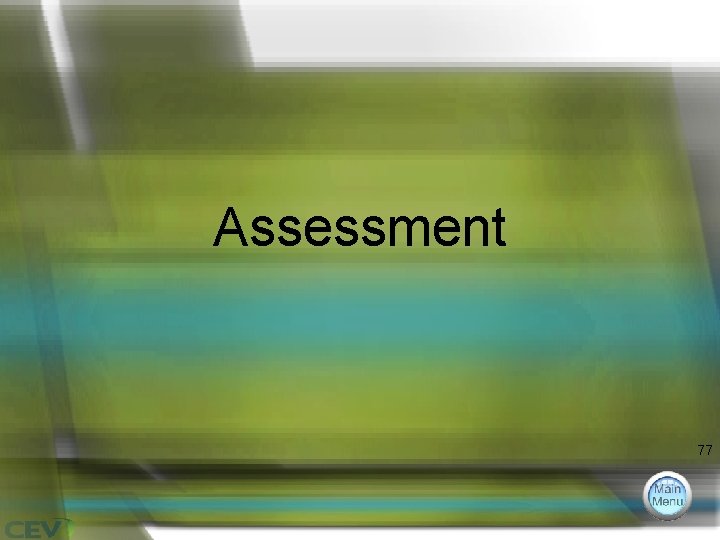 Assessment 77 