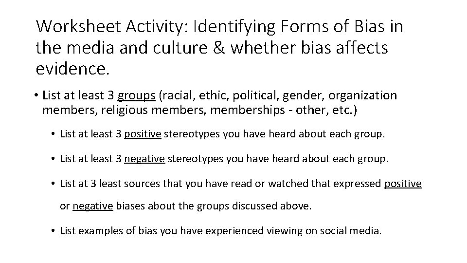 Worksheet Activity: Identifying Forms of Bias in the media and culture & whether bias