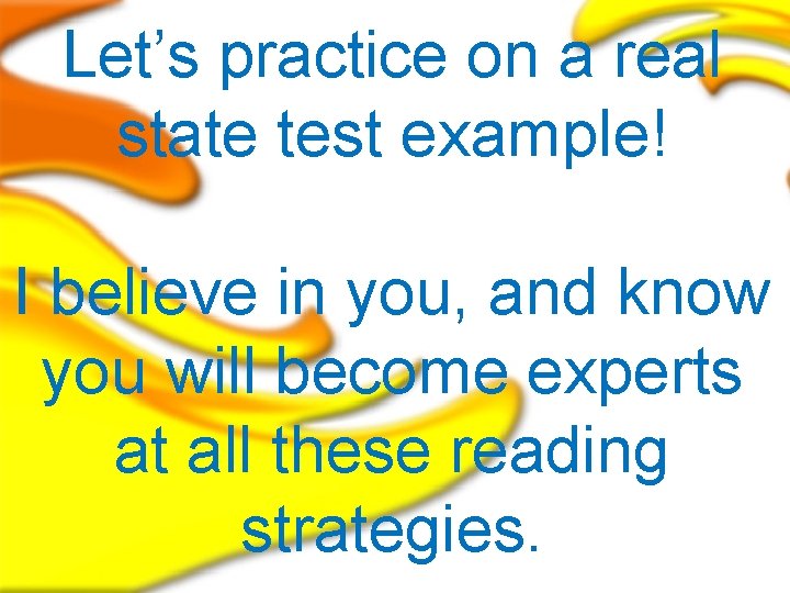 Let’s practice on a real Your Main Point Here state test example! • Add
