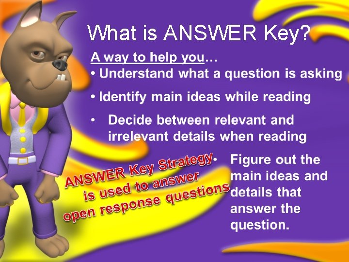 What is ANSWER Key? 