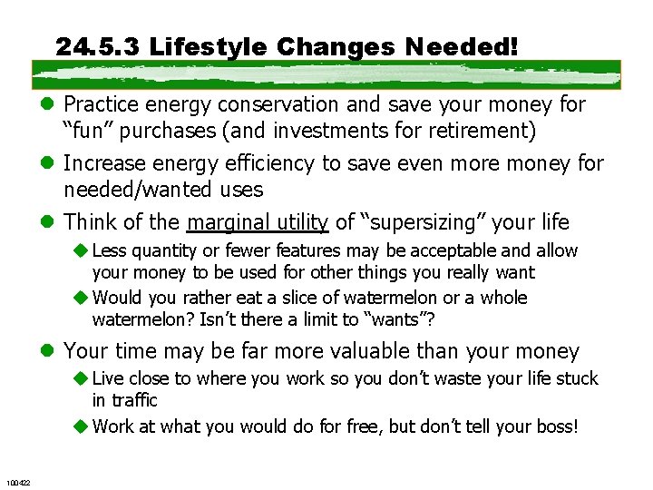 24. 5. 3 Lifestyle Changes Needed! l Practice energy conservation and save your money