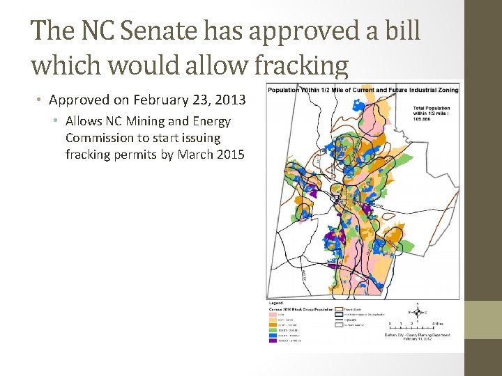 The NC Senate has approved a bill which would allow fracking • Approved on