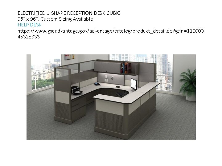 ELECTRIFIED U SHAPE RECEPTION DESK CUBIC 96” x 96”, Custom Sizing Available HELP DESK