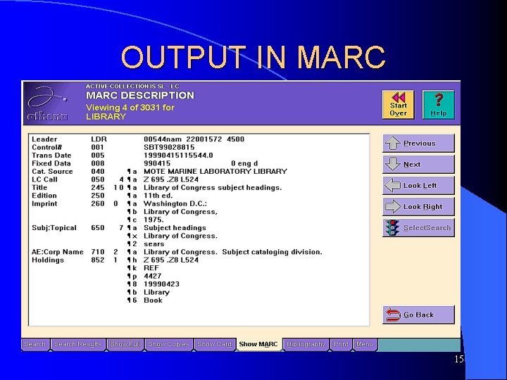 OUTPUT IN MARC 15 