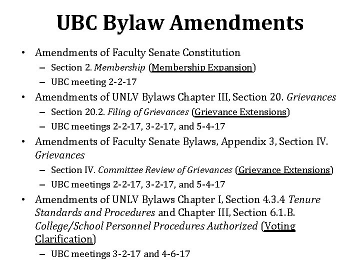 UBC Bylaw Amendments • Amendments of Faculty Senate Constitution – Section 2. Membership (Membership