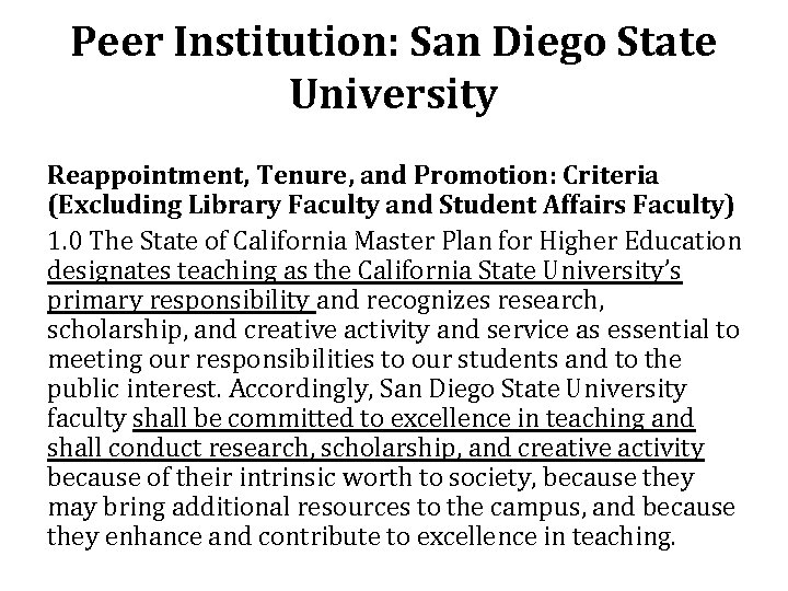 Peer Institution: San Diego State University Reappointment, Tenure, and Promotion: Criteria (Excluding Library Faculty
