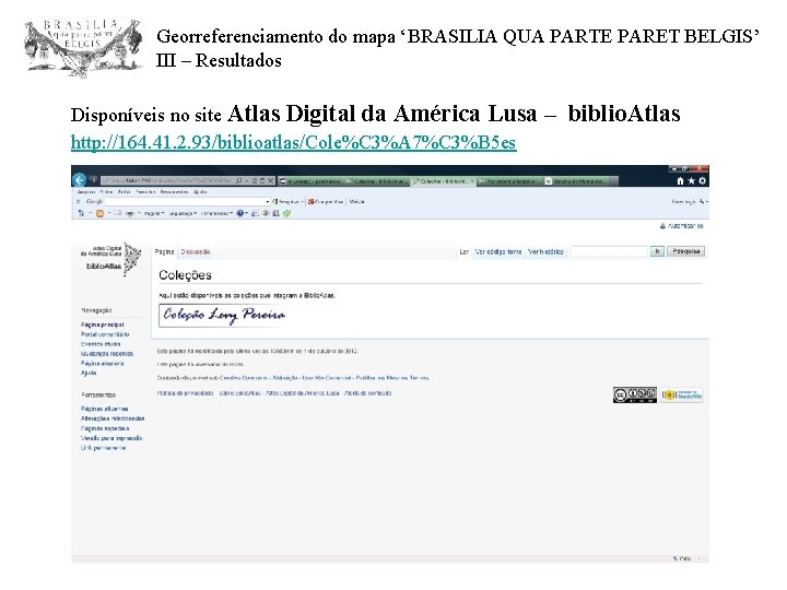 Georreferenciamento do mapa BRASILIA QUA PARTE PARET BELGIS