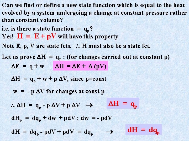 Can we find or define a new state function which is equal to the