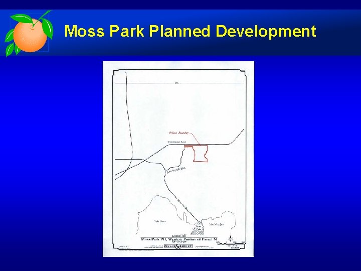 Moss Park Planned Development 