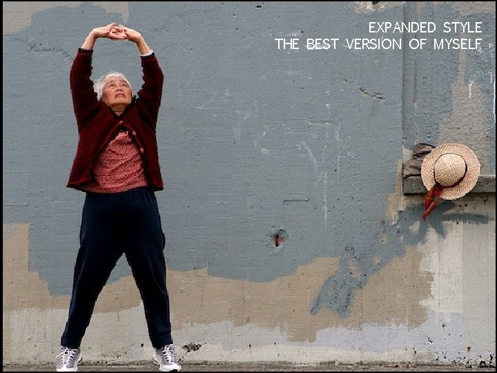 EXPANDED STYLE THE BEST VERSION OF MYSELF 5 