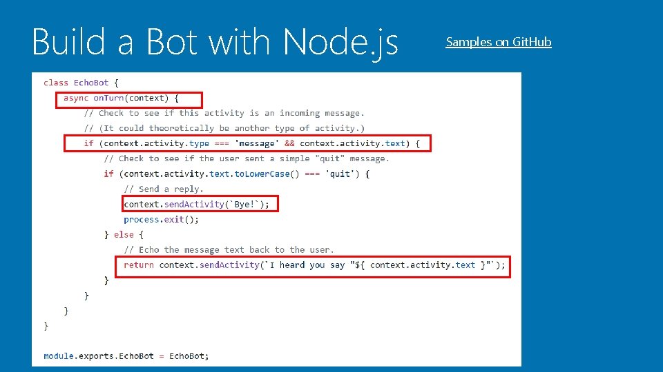 Build a Bot with Node. js Samples on Git. Hub 