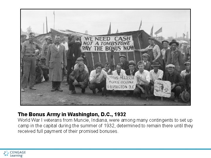 The Bonus Army in Washington, D. C. , 1932 World War I veterans from