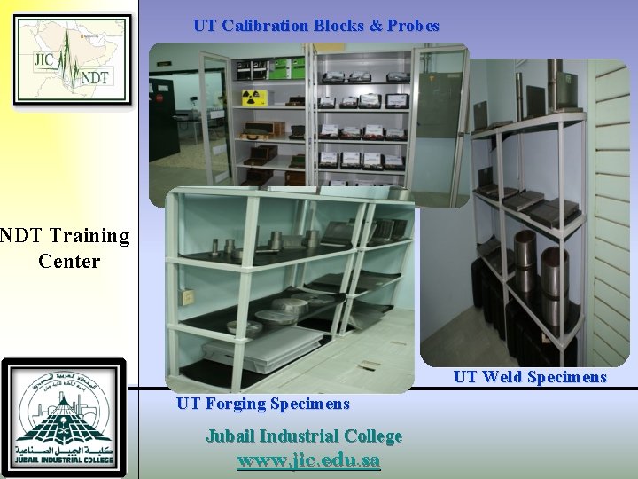 UT Calibration Blocks & Probes NDT Training Center UT Weld Specimens UT Forging Specimens