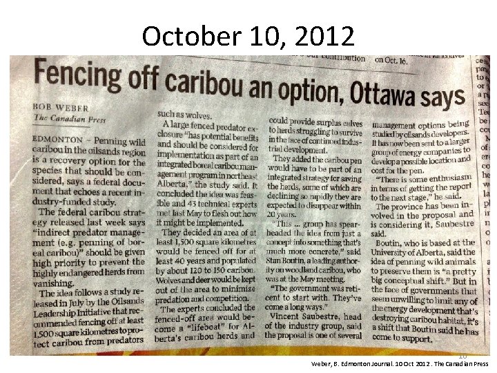 October 10, 2012 10 Weber, B. Edmonton Journal. 10 Oct 2012. The Canadian Press