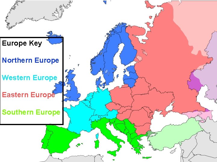 Europe Key Northern Europe Western Europe Eastern Europe Southern Europe 