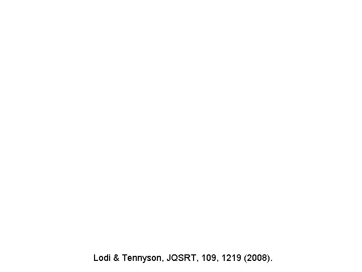 Lodi & Tennyson, JQSRT, 109, 1219 (2008). 