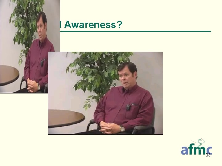 3. Cultural Awareness? 33 